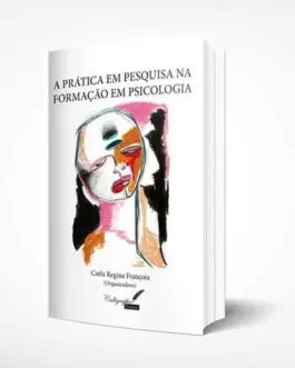 A prática em pesquisa na formação em Psicologia